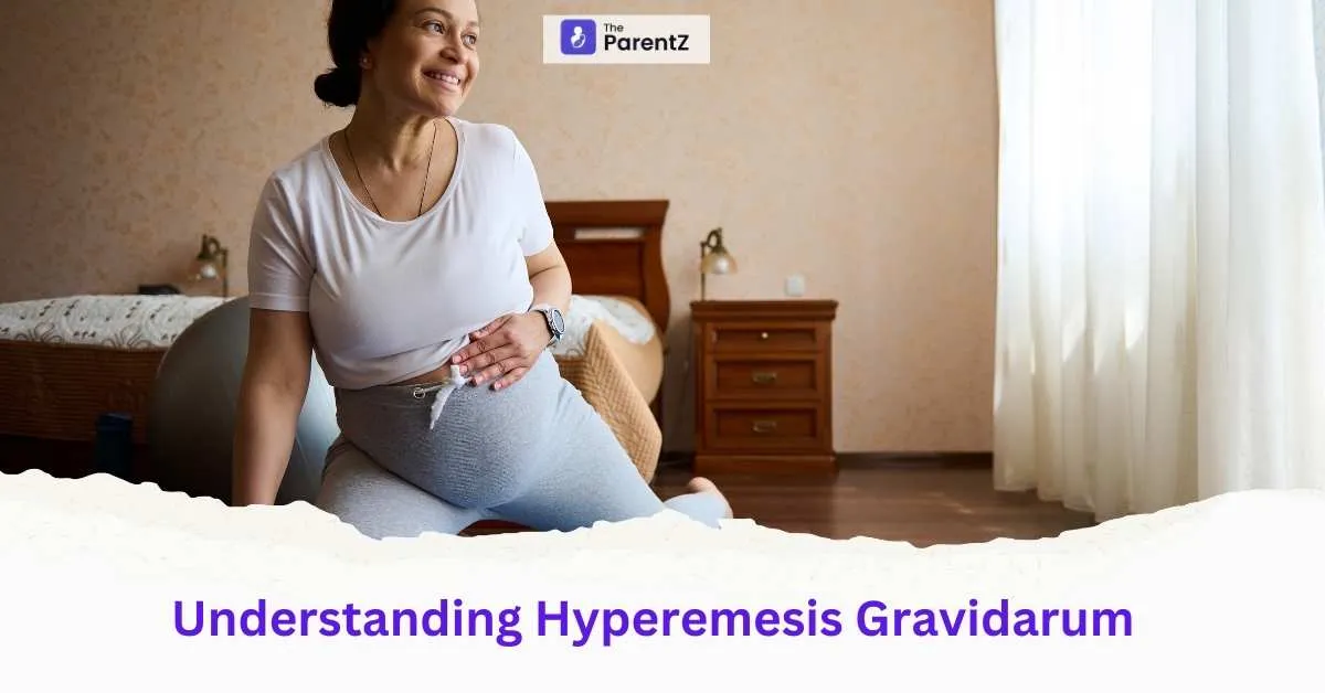Understanding Hyperemesis Gravidarum