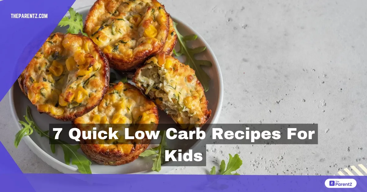 7 Quick Low Carb Recipes For Kids