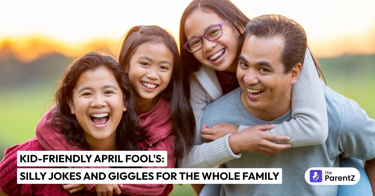 Kid-Friendly April Fool's: Silly Jokes and Giggles for the Whole Family