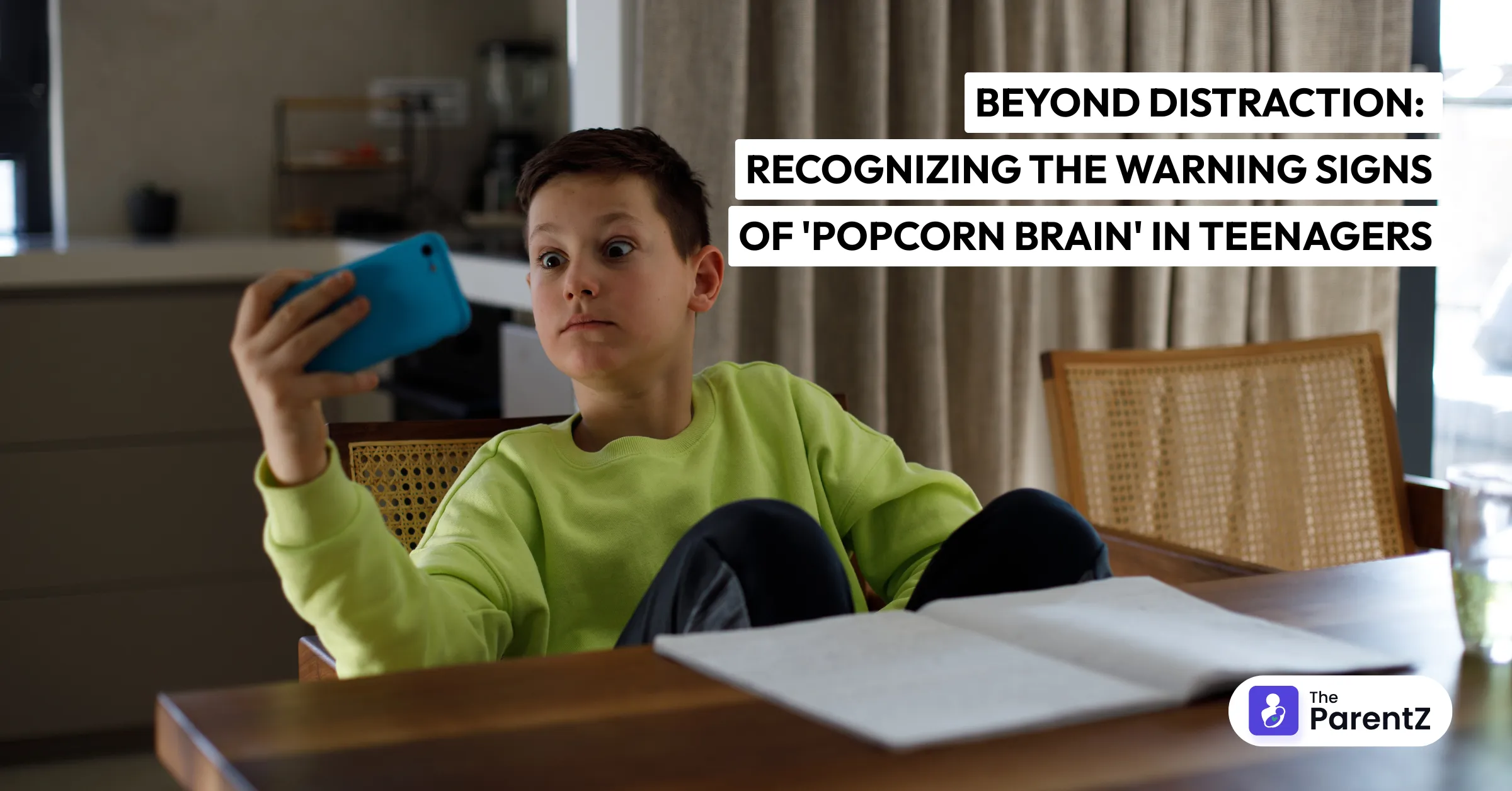 Beyond Distraction: Recognizing the Warning Signs of 'Popcorn Brain' in Teenagers