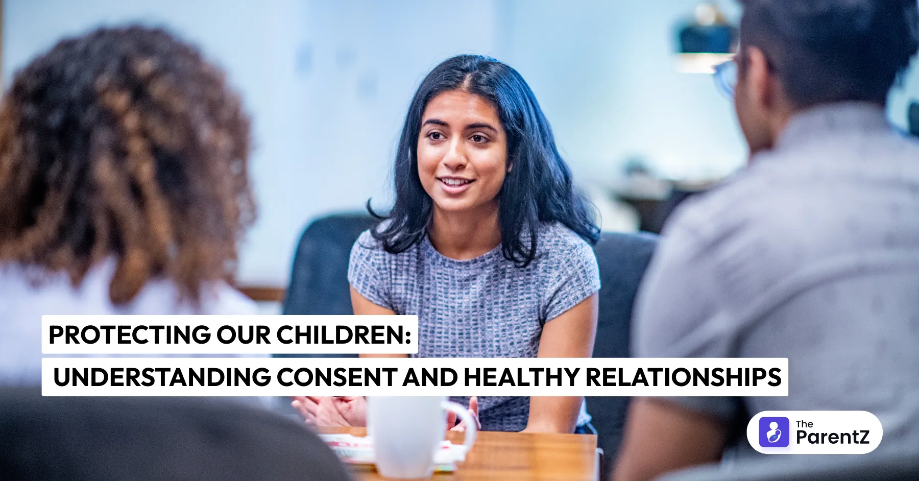 Protecting Our Children: Understanding Consent and Healthy Relationships