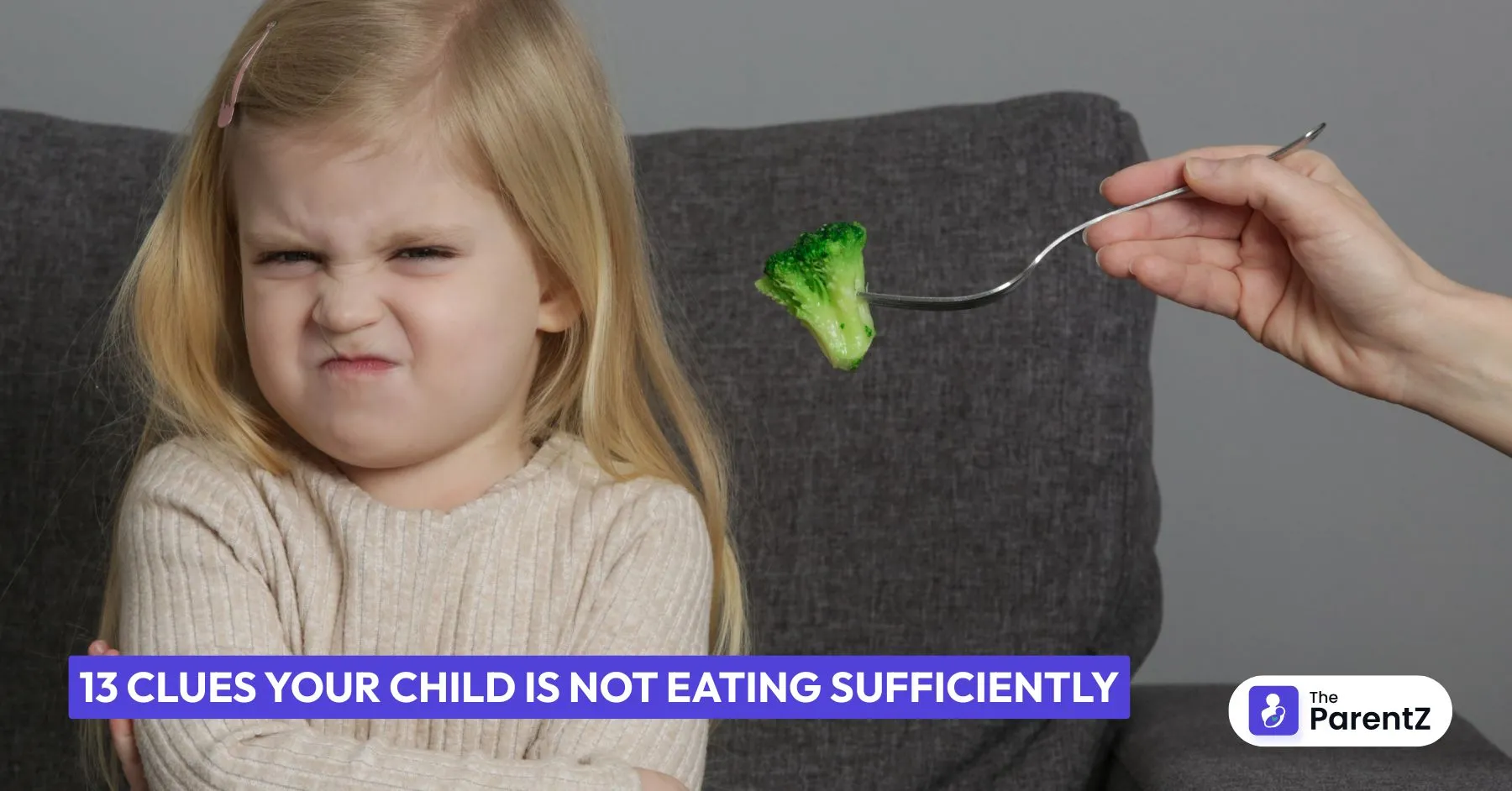 13 Clues Your Child Is Not Eating Sufficiently