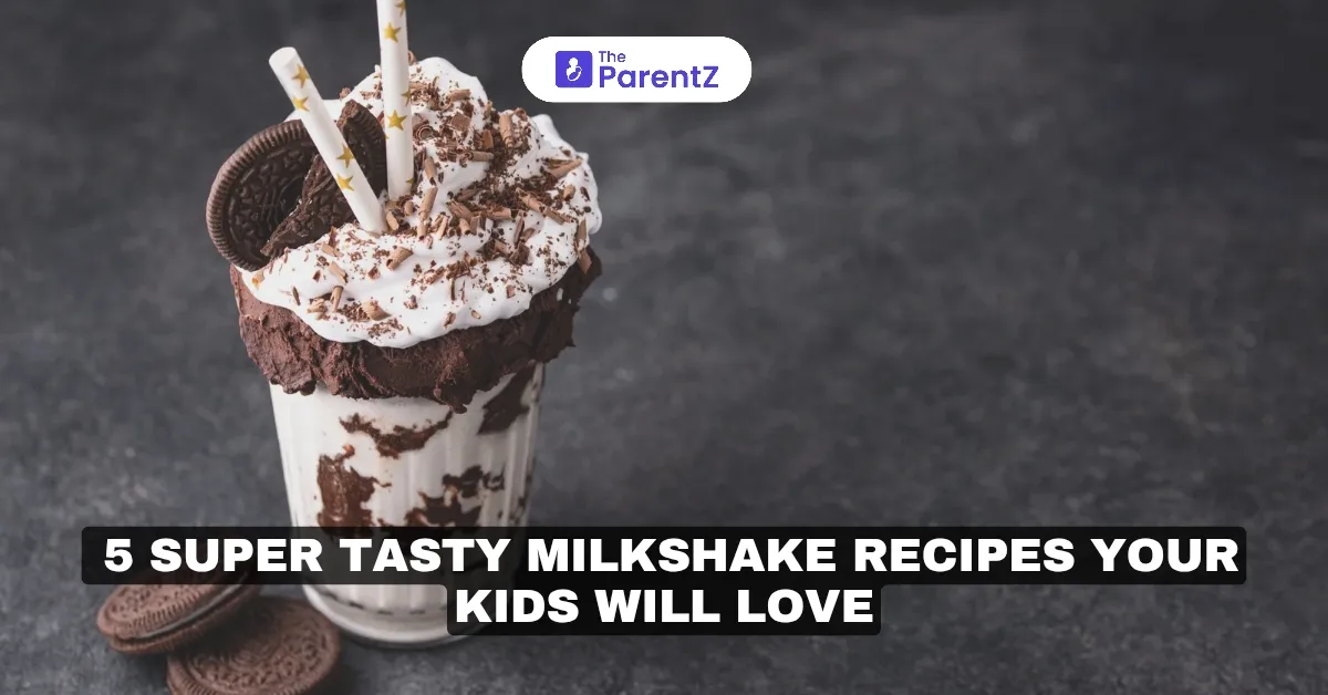 5 Super Tasty Milkshake Recipes Your Kids Will Love