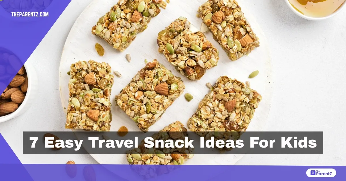7 Easy Travel Snack Ideas For Kids