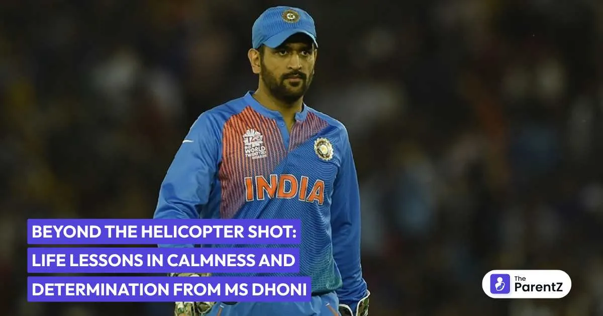 Beyond the Helicopter Shot: Life Lessons in Calmness and Determination from MS Dhoni