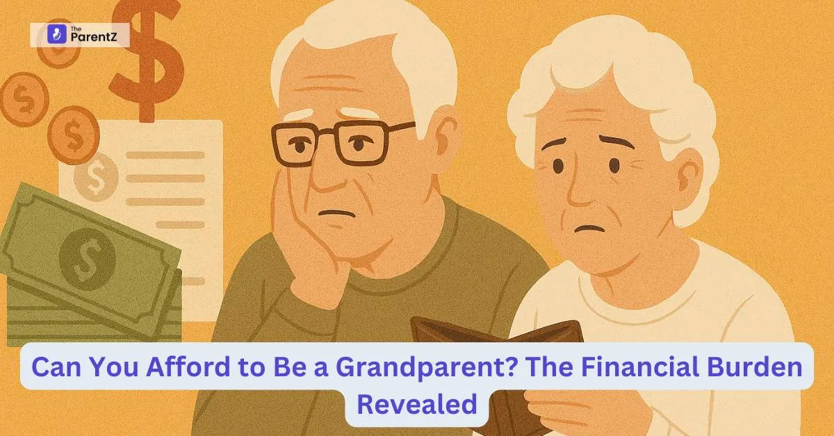 Can You Afford to Be a Grandparent? The Financial Burden Revealed