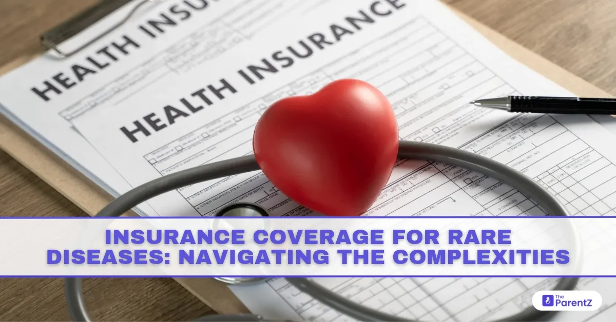 Insurance Coverage for Rare Diseases: Navigating the Complexities 