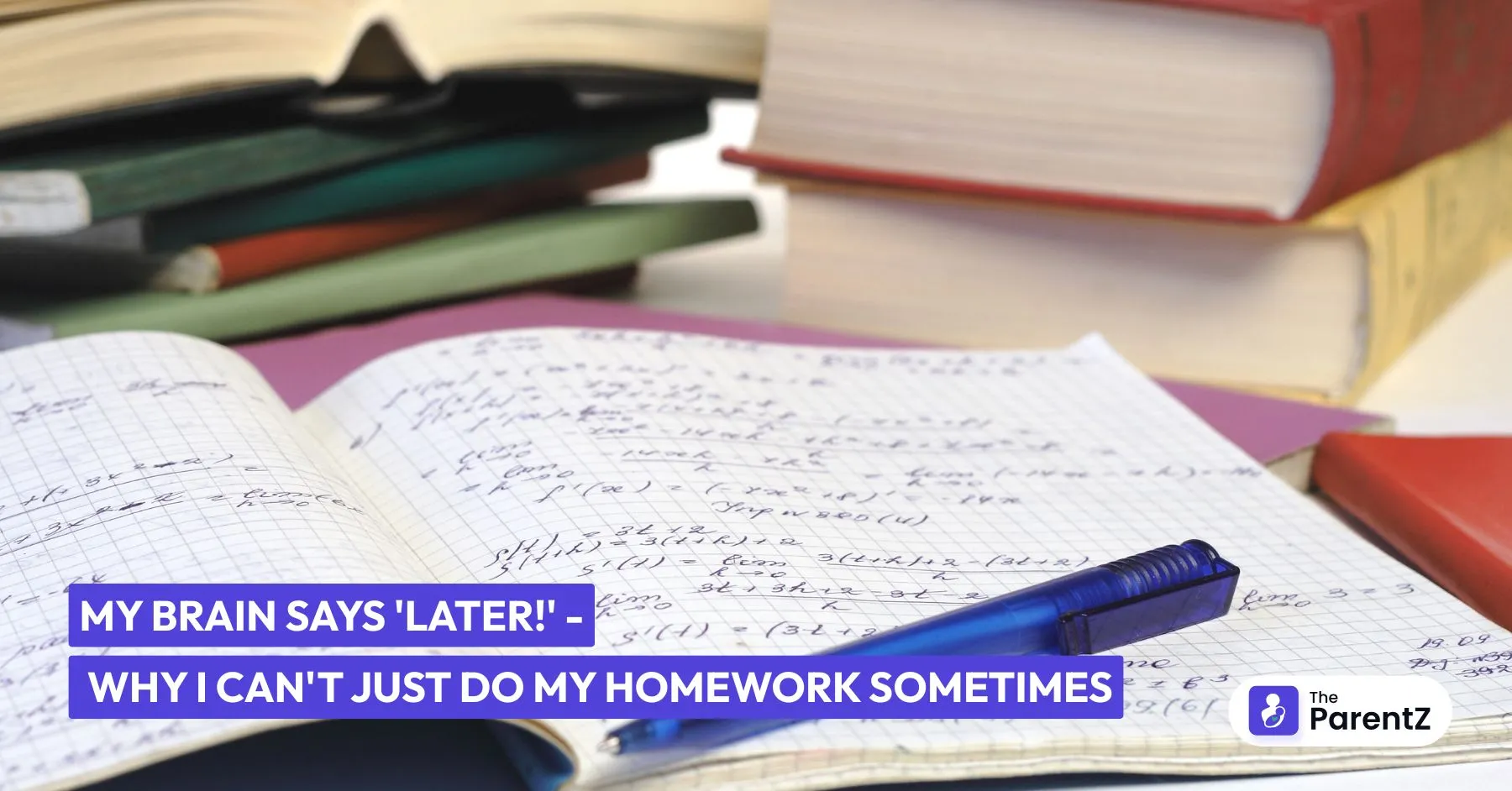 My Brain Says 'Later!' - Why I Can't Just DO My Homework Sometimes