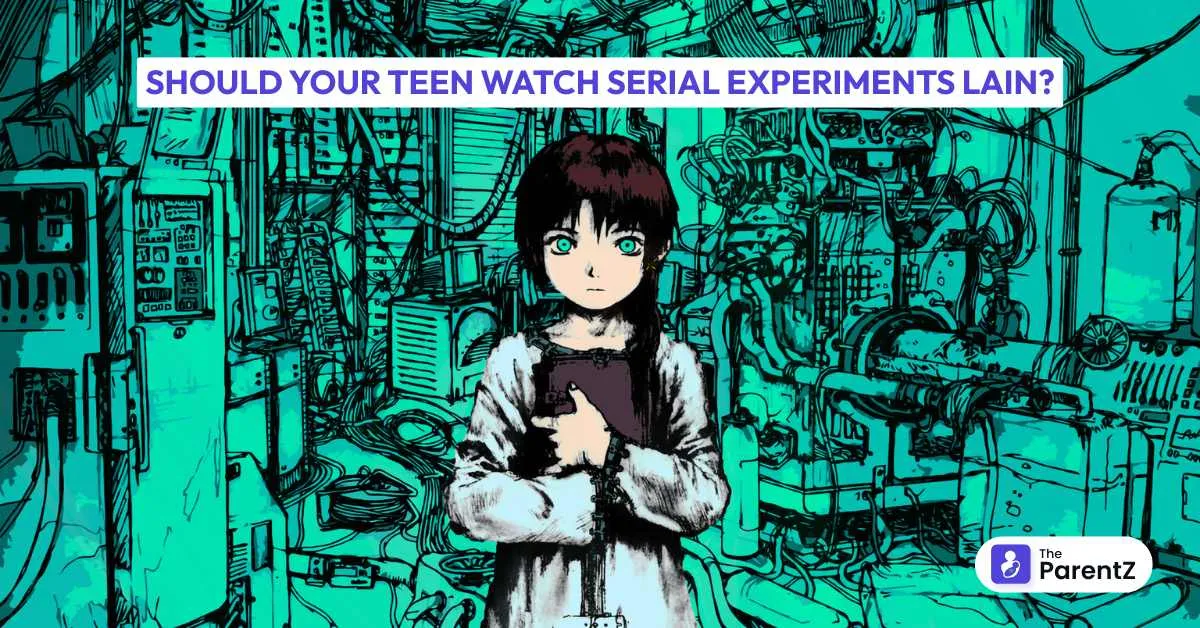 Should Your Teen Watch Serial Experiments Lain?
