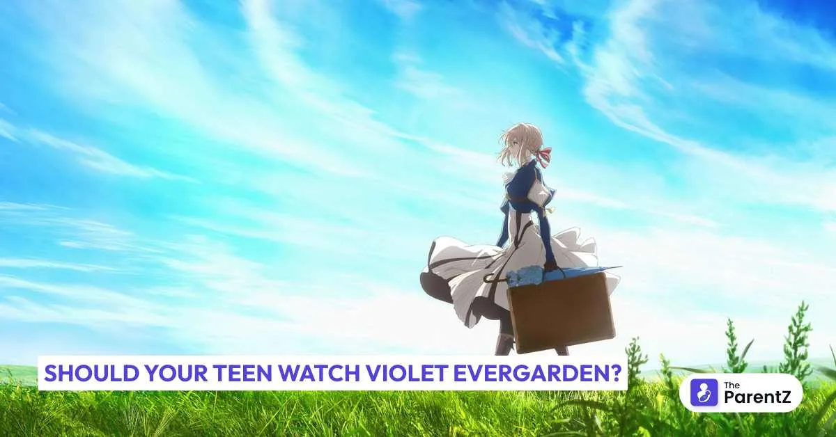 Should Your Teen Watch Violet Evergarden?