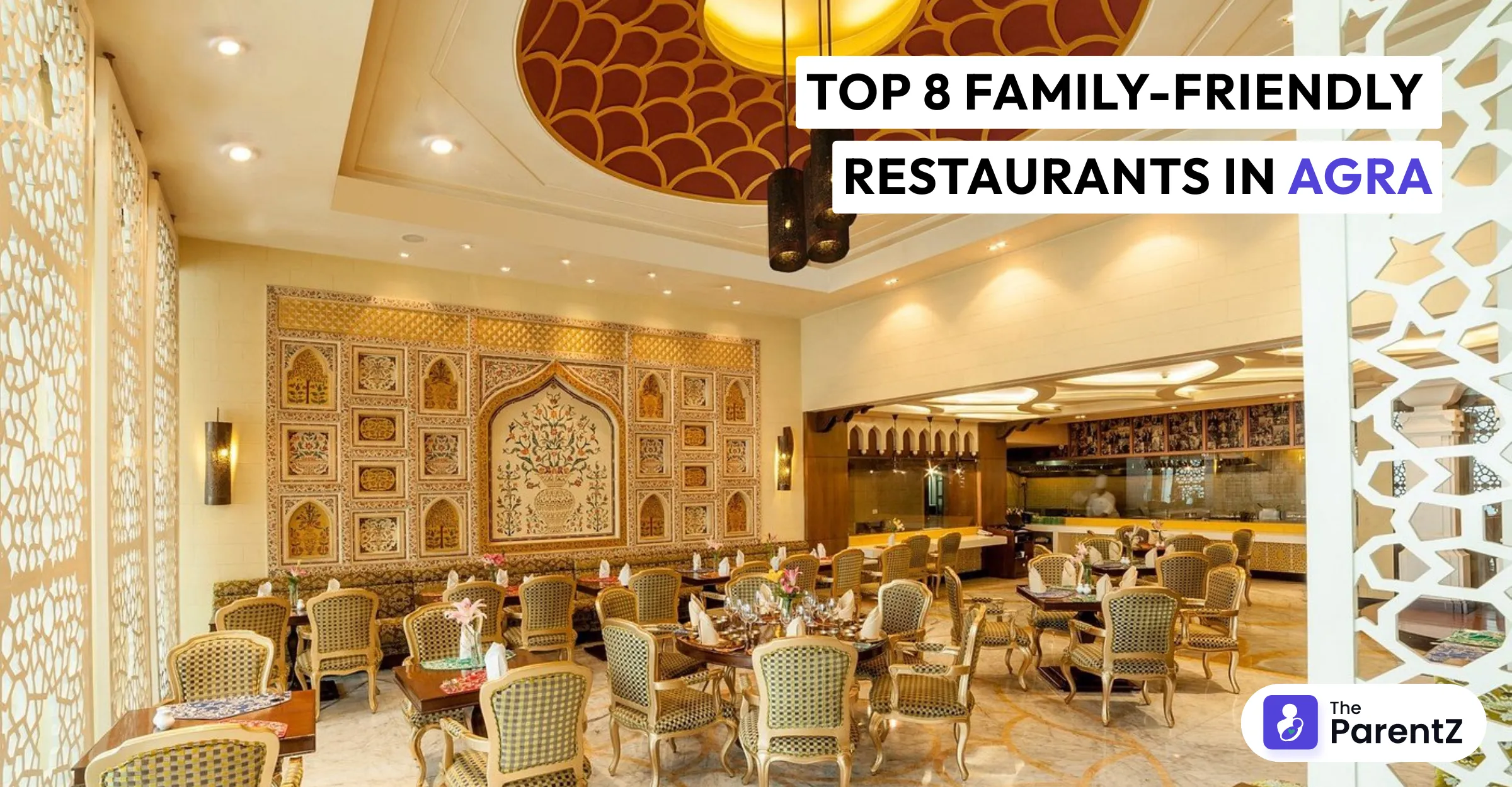 Top 8 Family-Friendly Restaurants in Agra
