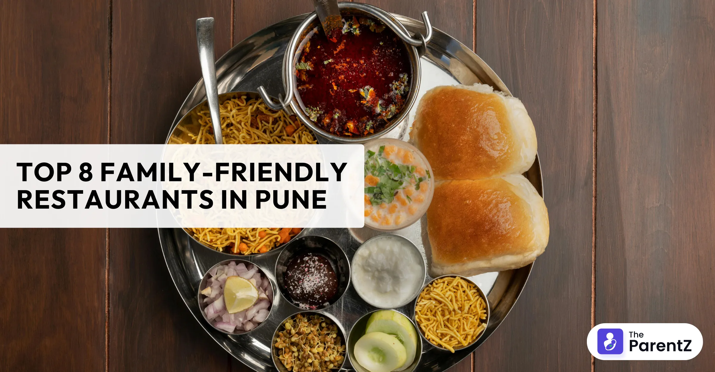 Top 8 Family-Friendly Restaurants in Pune