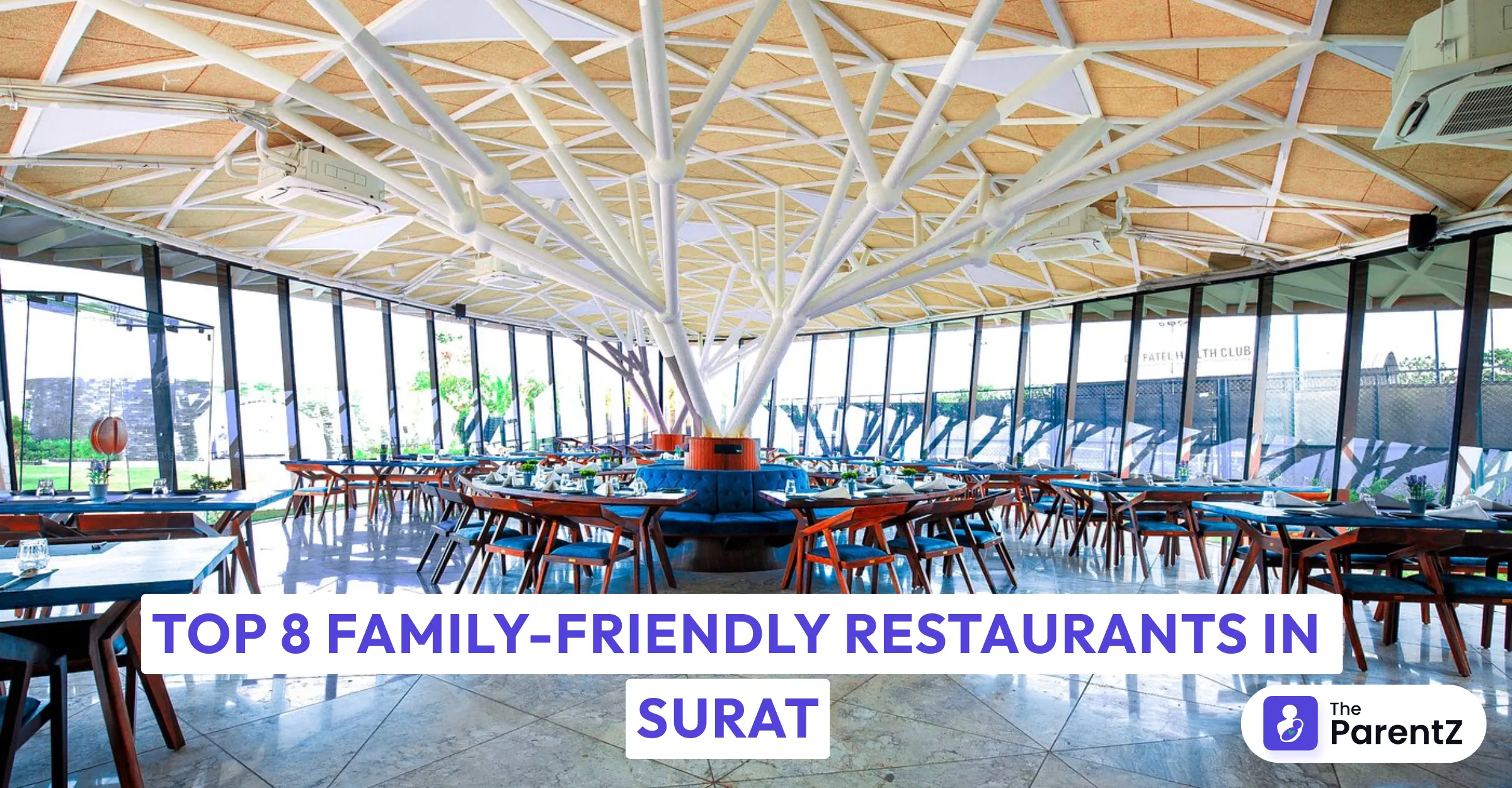 Top 8 Family-Friendly Restaurants in Surat