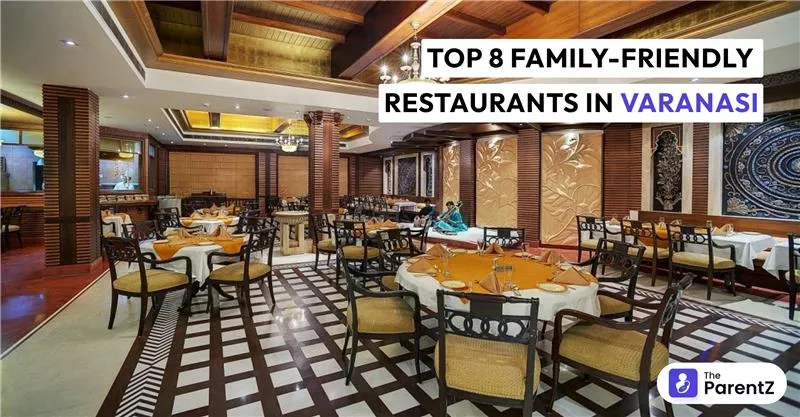 Top 8 Family-Friendly Restaurants in Varanasi