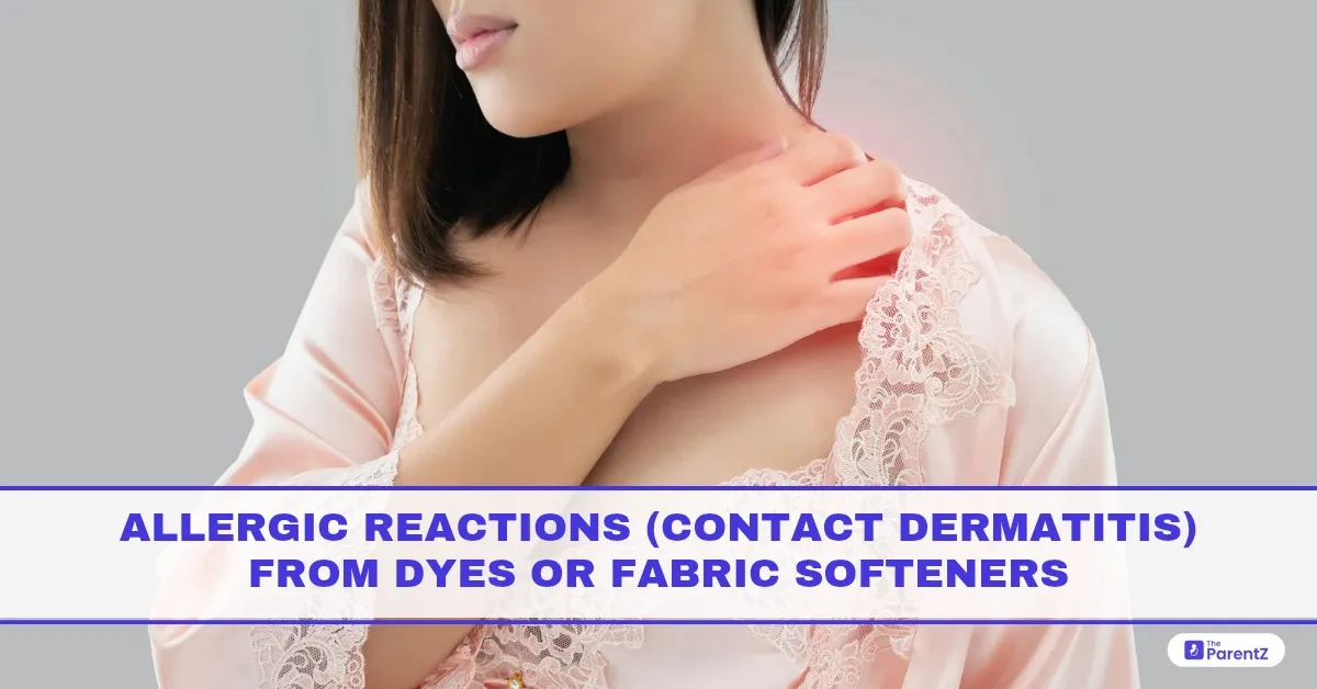 Allergic Reactions (Contact Dermatitis) from Dyes or Fabric Softeners