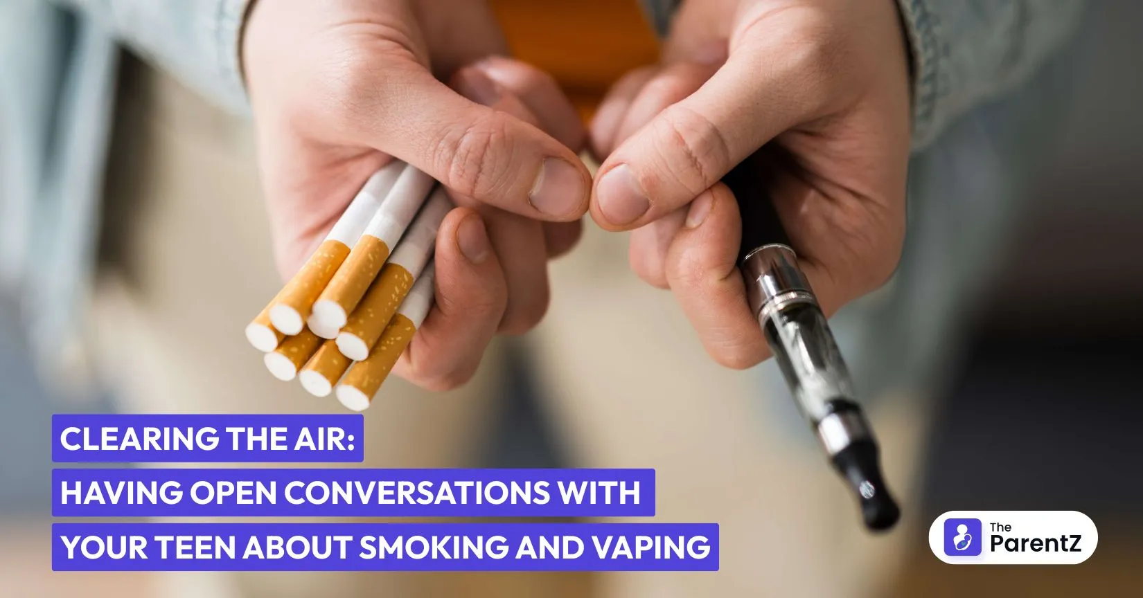 Clearing the Air: Having Open Conversations with Your Teen About Smoking and Vaping