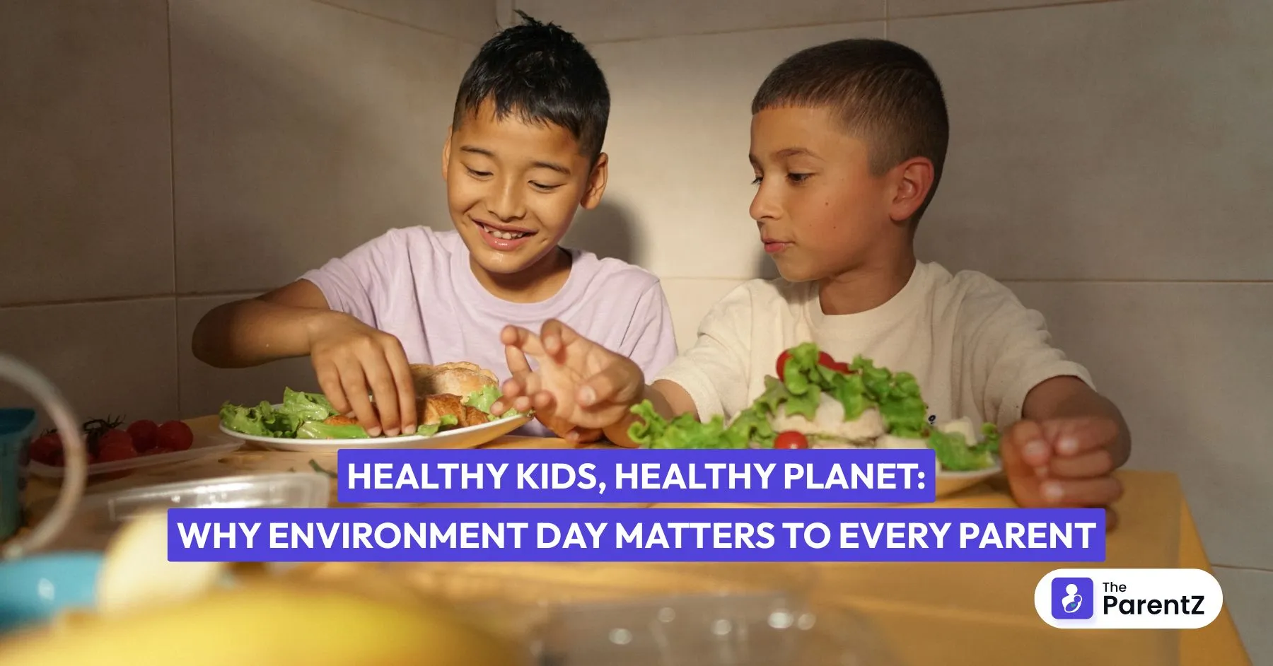 Healthy Kids, Healthy Planet: Why Environment Day Matters to Every Parent