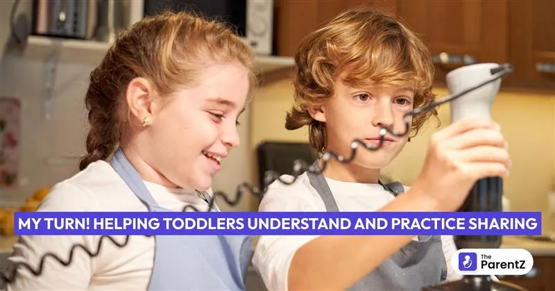 My Turn! Helping Toddlers Understand and Practice Sharing