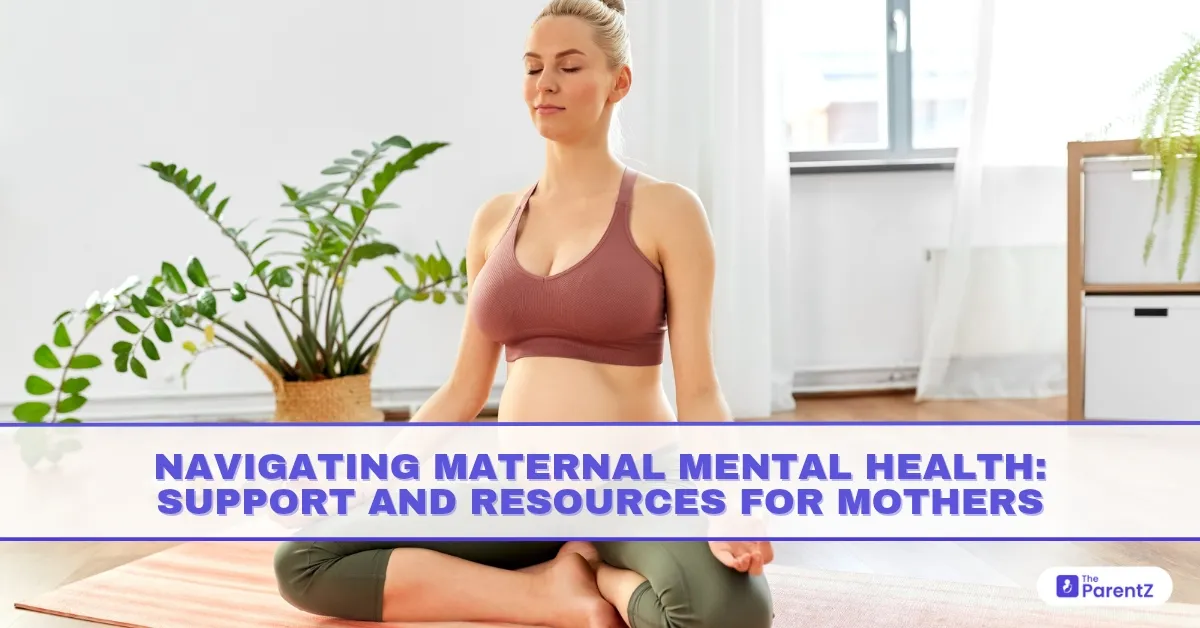 Navigating Maternal Mental Health: Support and Resources for Indian Mothers
