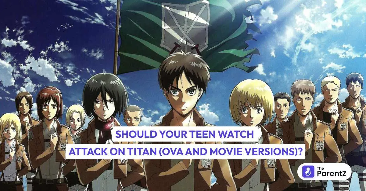 Should Your Teen Watch Attack on Titan (OVA and Movie Versions)?