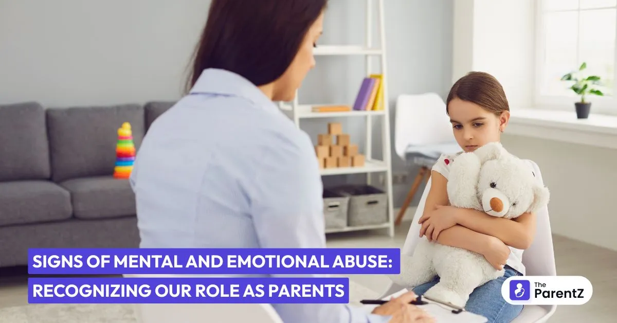 Signs of Mental and Emotional Abuse: Recognizing Our Role as Parents