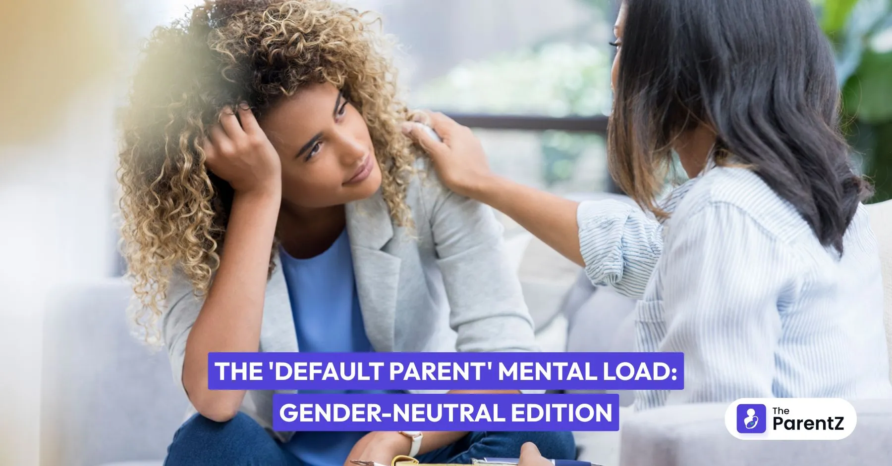 The 'Default Parent' Mental Load: Gender-Neutral Edition 