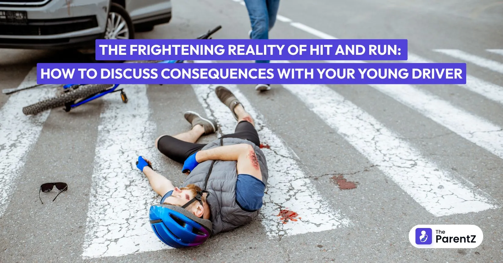 The Frightening Reality of Hit and Run: How to Discuss Consequences with Your Young Driver