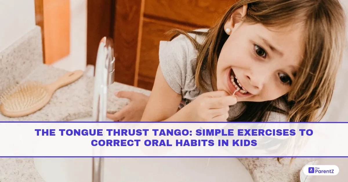 The Tongue Thrust Tango: Simple Exercises to Correct Oral Habits in Kids
