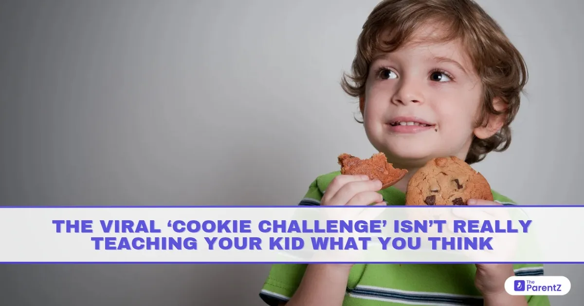 The Viral ‘Cookie Challenge’ Isn’t Really Teaching Your Kid What You Think