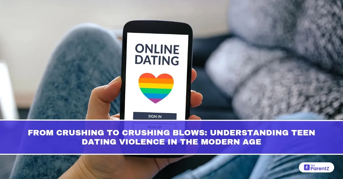 From Crushing to Crushing Blows: Understanding Teen Dating Violence in the Modern Age