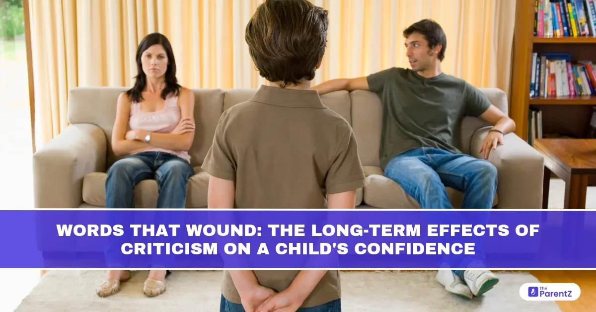 Words That Wound: The Long-Term Effects of Criticism on a Child's Confidence
