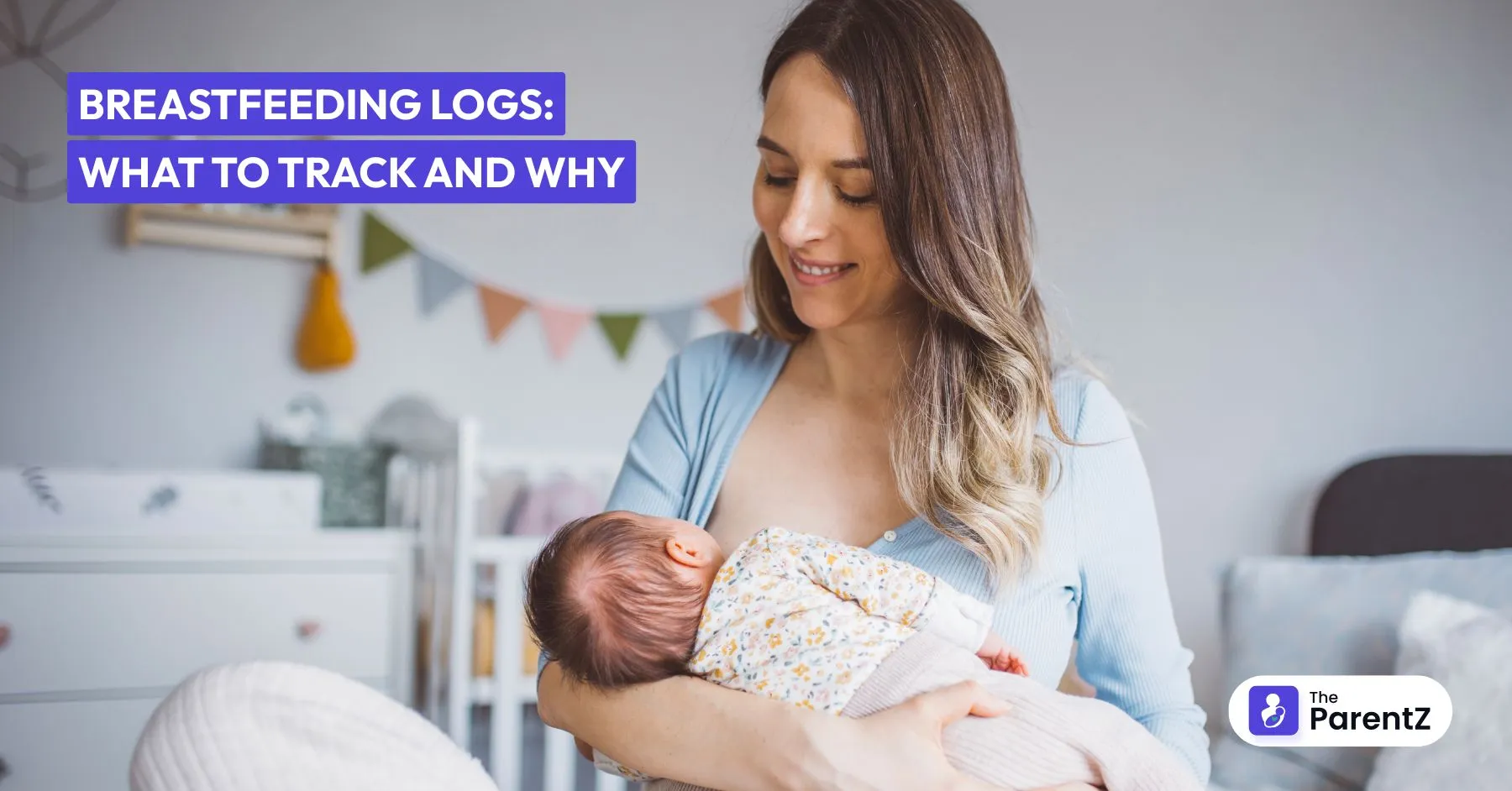Breastfeeding Logs: What to Track and Why