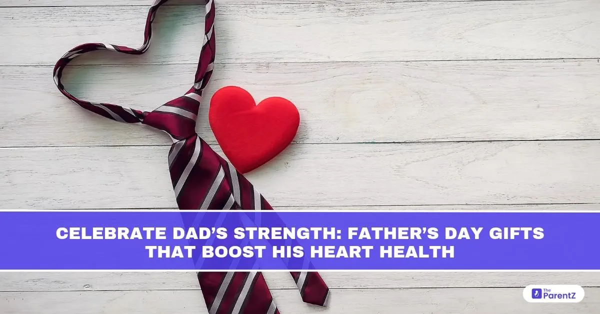 Celebrate Dad’s Strength: Father’s Day Gifts That Boost His Heart Health