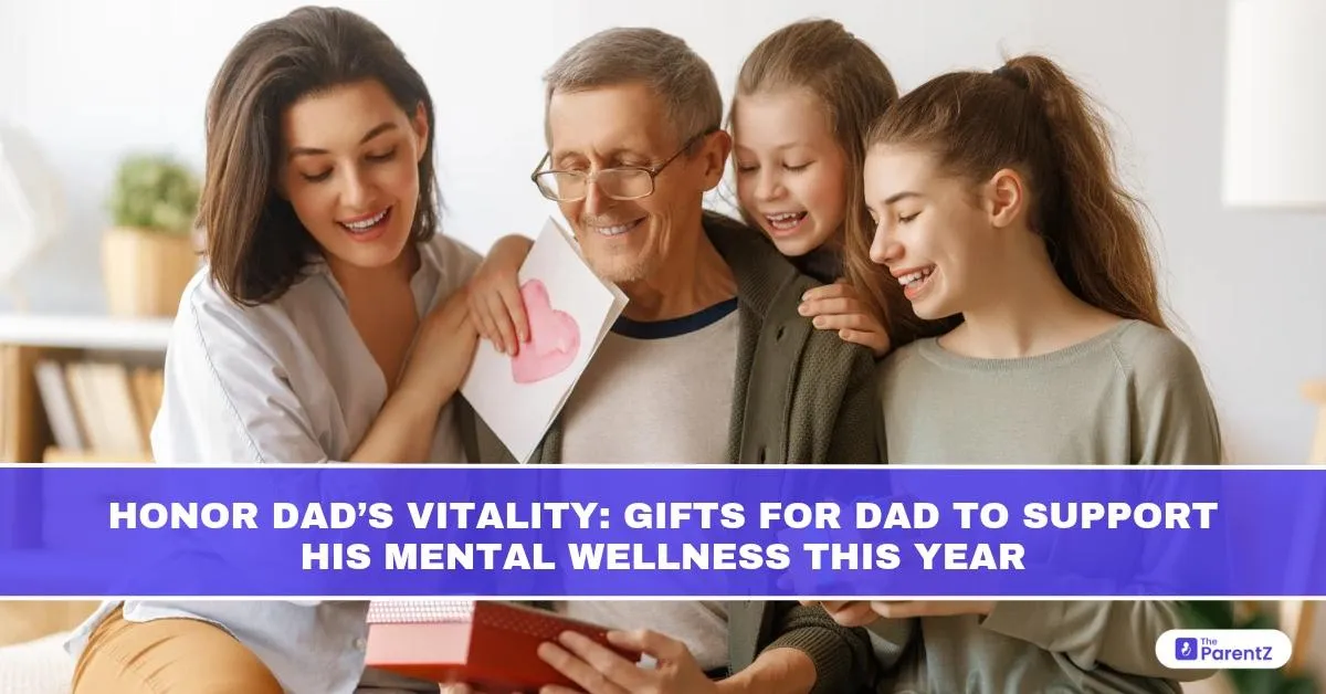 Honor Dad’s Vitality: Gifts for Dad to Support His Mental Wellness This Year