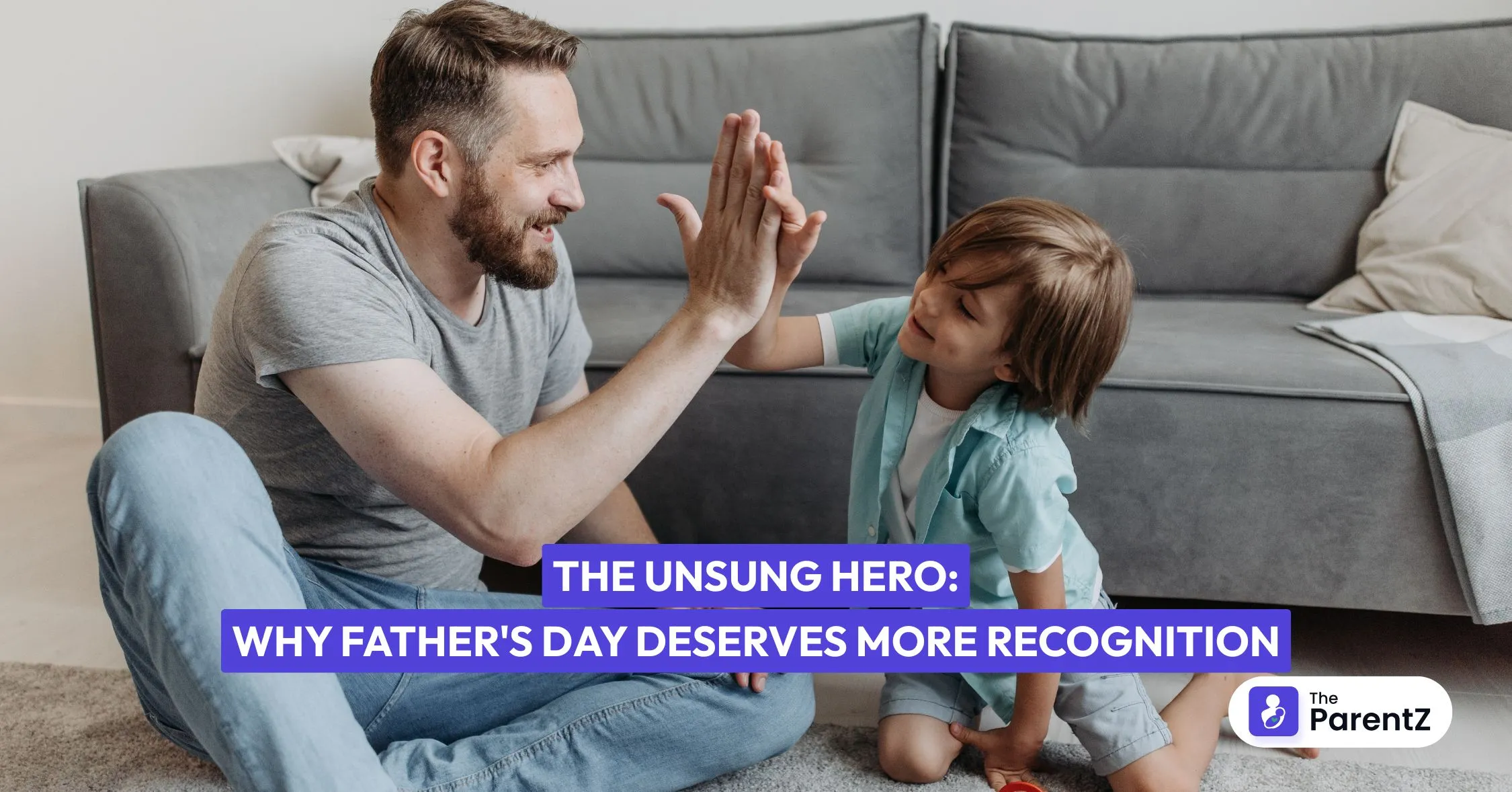 The Unsung Hero: Why Father's Day Deserves More Recognition