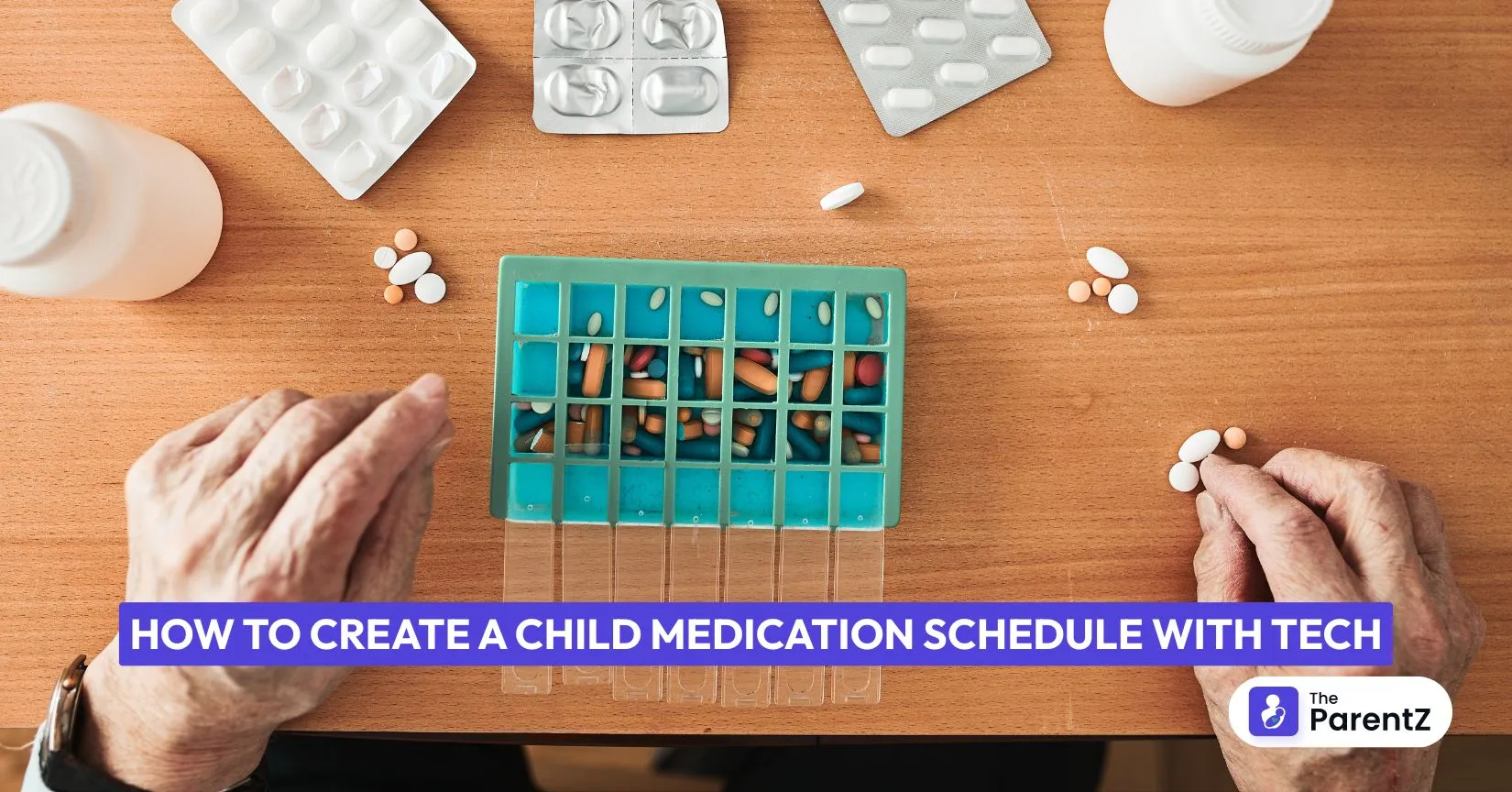 How to Create a Child Medication Schedule with Tech