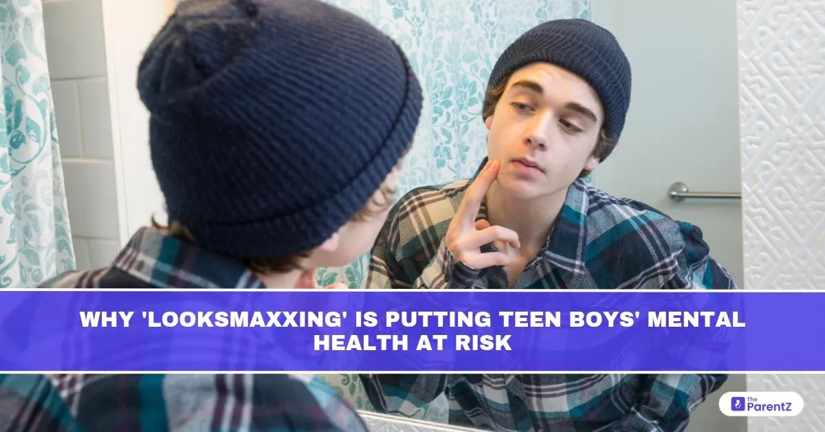Why ‘Looksmaxxing’ Is Putting Teen Boys’ Mental Health at Risk