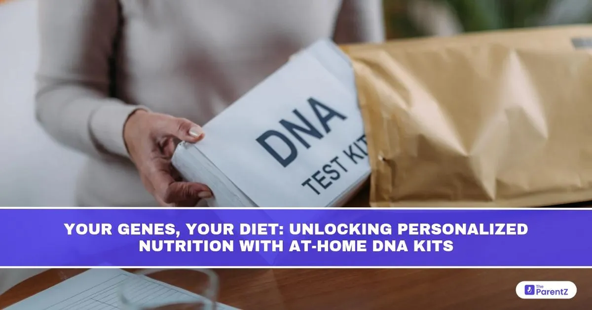 Your Genes, Your Diet: Unlocking Personalized Nutrition with At-Home DNA Kits