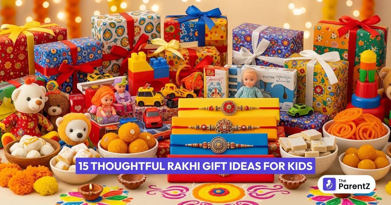 15 Thoughtful Rakhi Gift Ideas for Kids