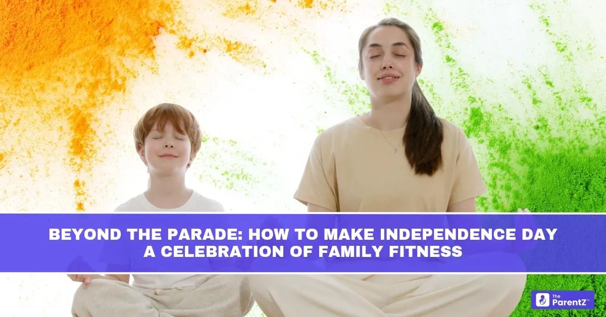 Beyond the Parade: How to Make Independence Day a Celebration of Family Fitness