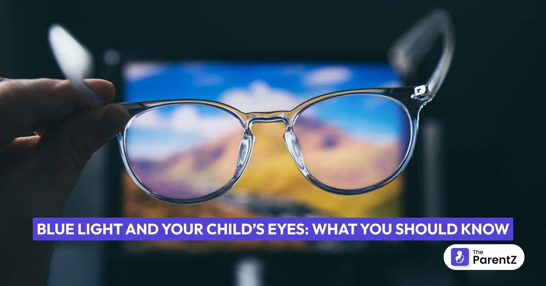 Blue Light and Your Child's Eyes: What You Should Know
