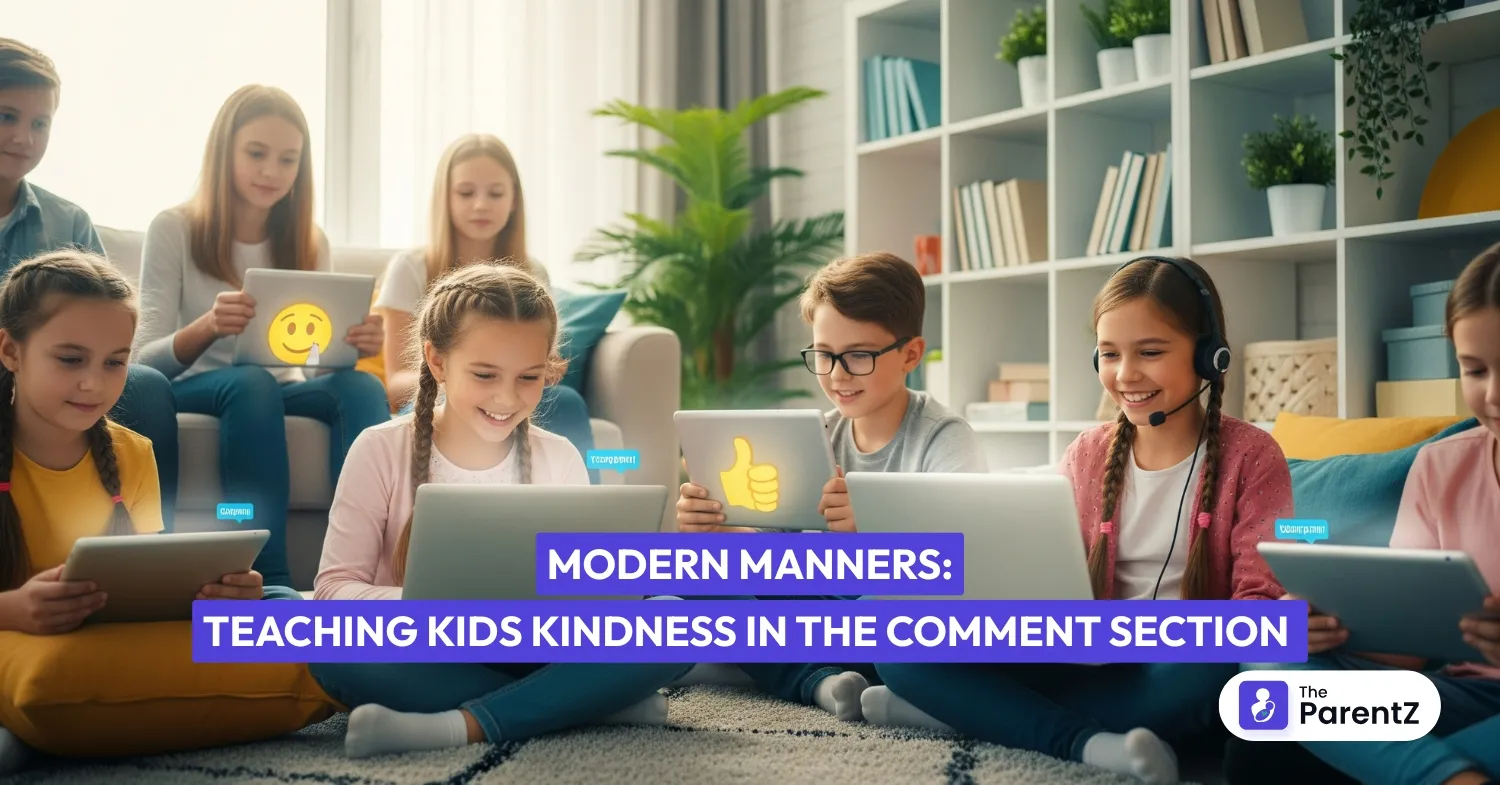 Modern Manners: Teaching Kids Kindness in the Comment Section