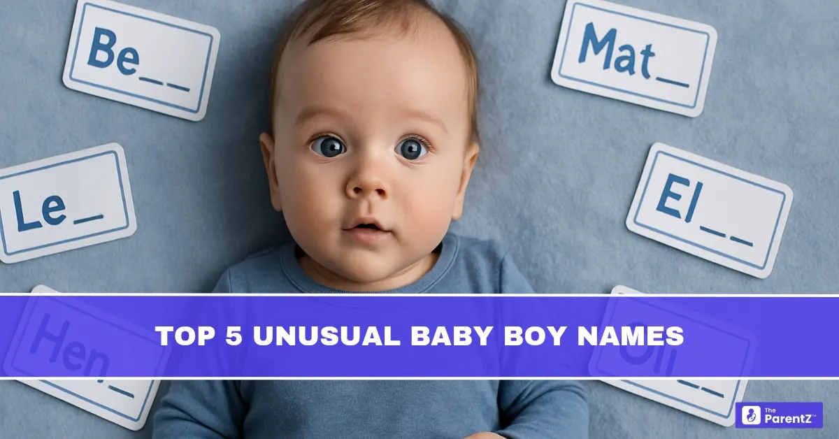 Top 5 Unusual Baby Boy Names For 2025