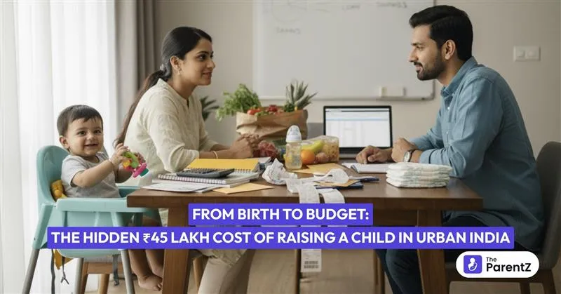 From Birth to Budget: The Hidden Rs. 45 Lakh Cost of Raising a Child in Urban India