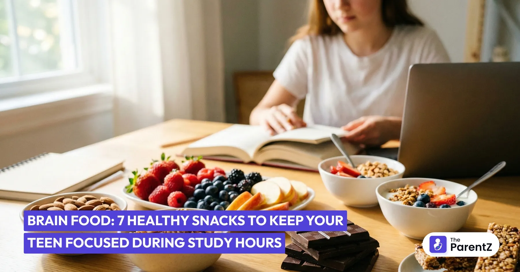 Brain Food: 7 Healthy Snacks to Keep Your Teen Focused During Study Hours