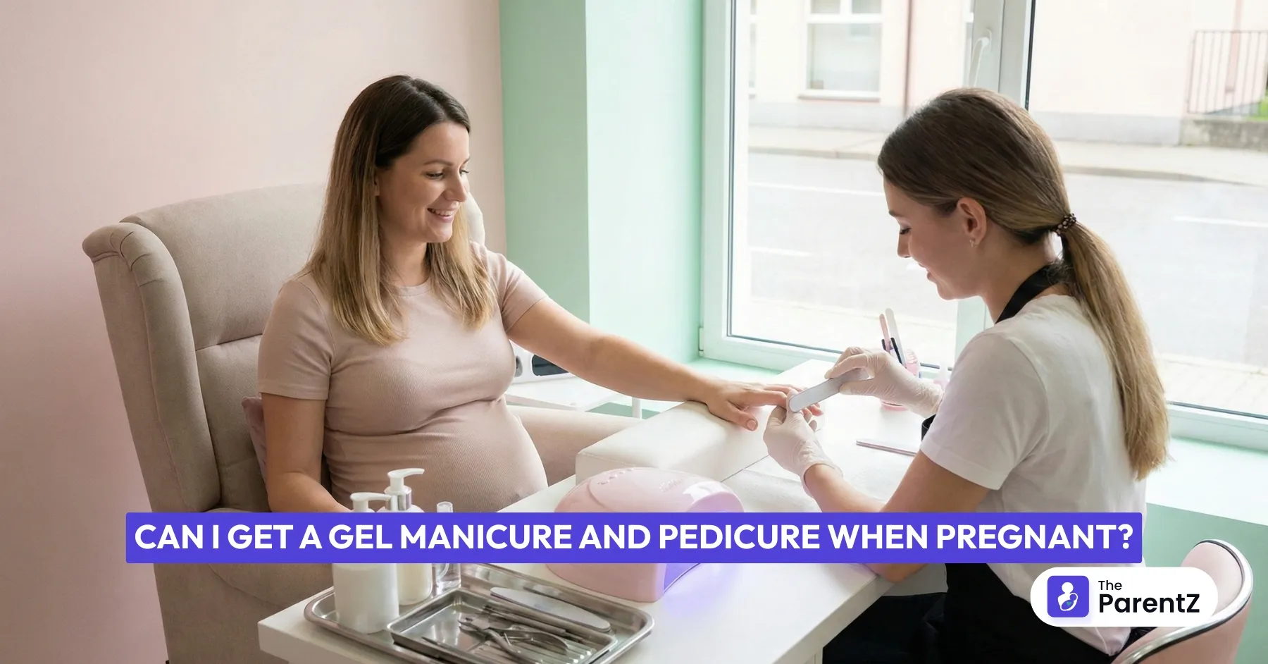Can I Get a Gel Manicure and Pedicure When Pregnant?