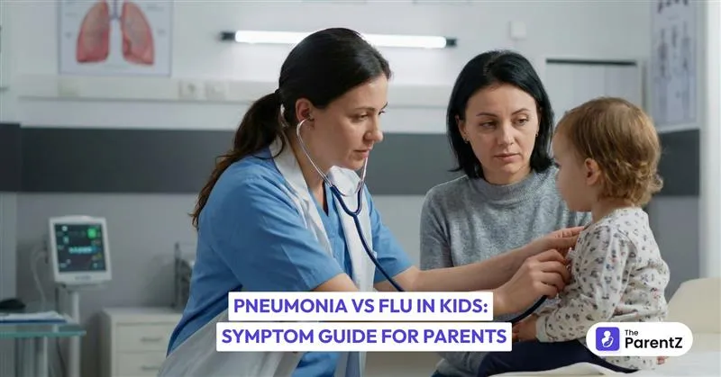 Pneumonia vs Flu in Kids: Symptom Guide for Parents