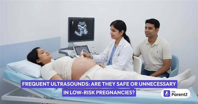 Frequent Ultrasounds: Are They Safe or Unnecessary in Low-Risk Pregnancies?