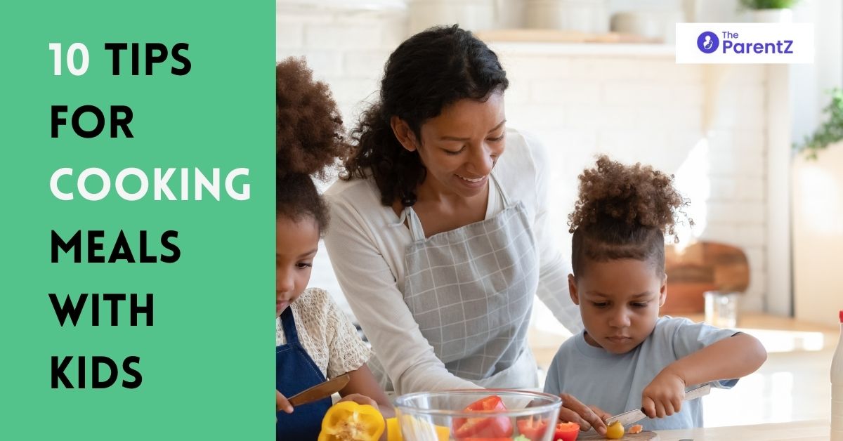 10 Tips for Cooking Meals with Kids