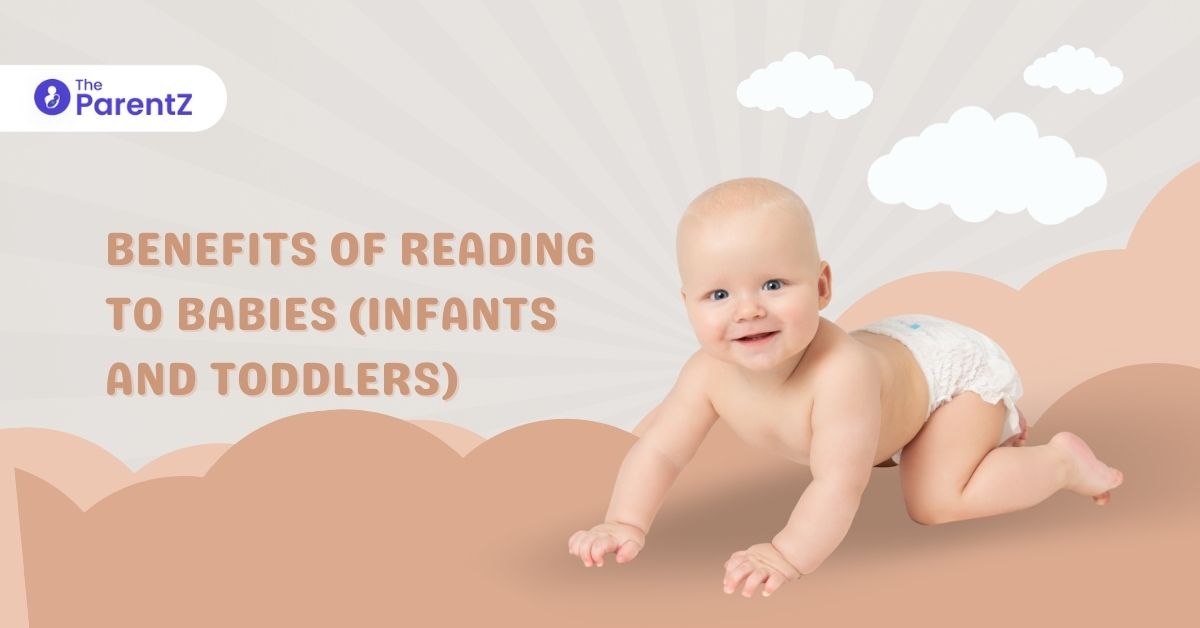 Benefits of Reading to Babies (Infants and Toddlers)